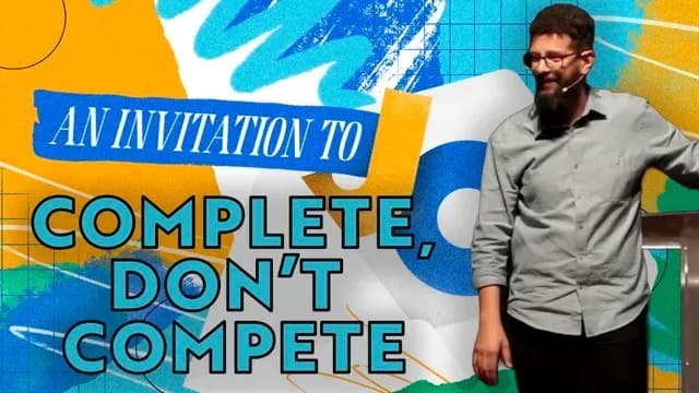 Complete, Don't Compete