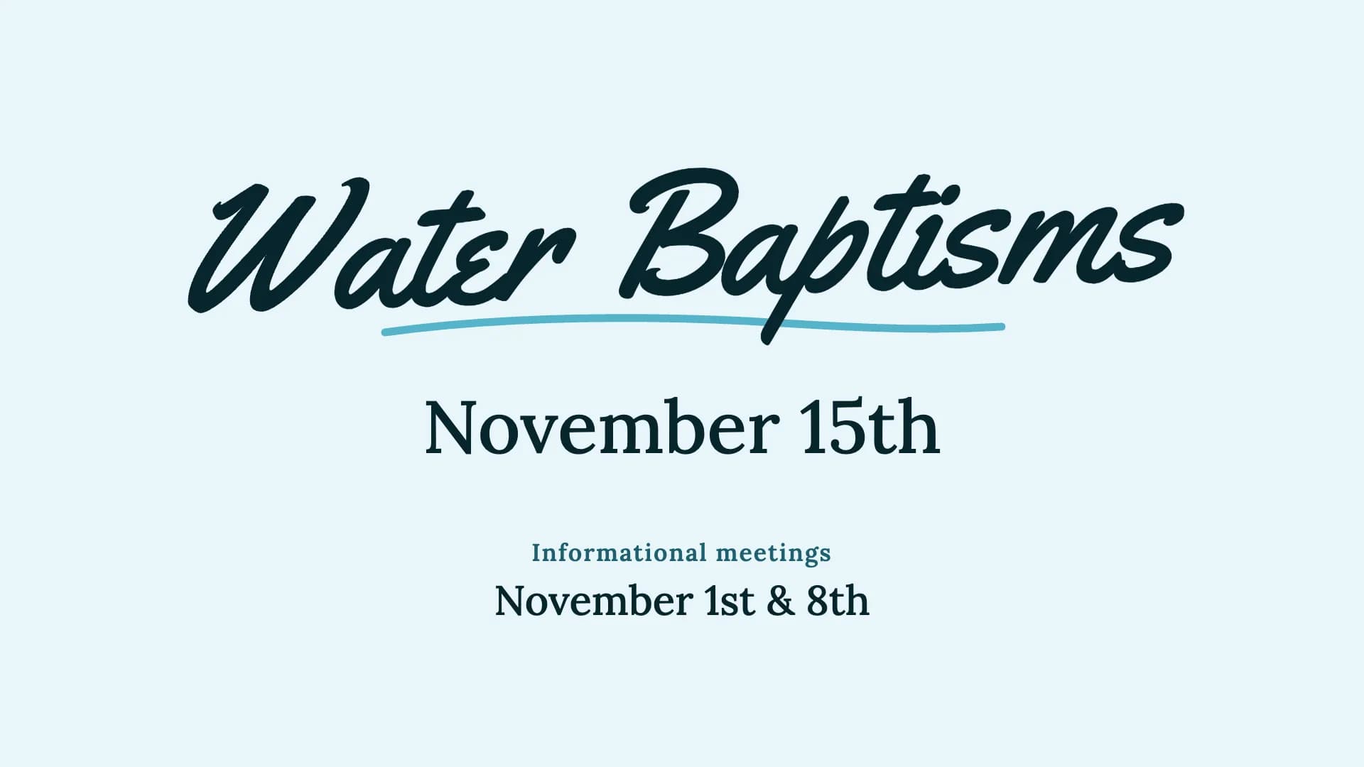 Water Baptisms